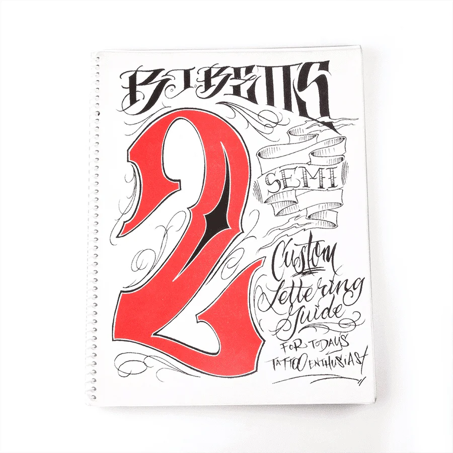 Semi Custom Lettering Guide II for Today’s Tattoo Enthusiast by B.J. Betts - Image 2